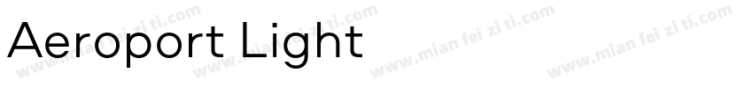 Aeroport Light字体转换